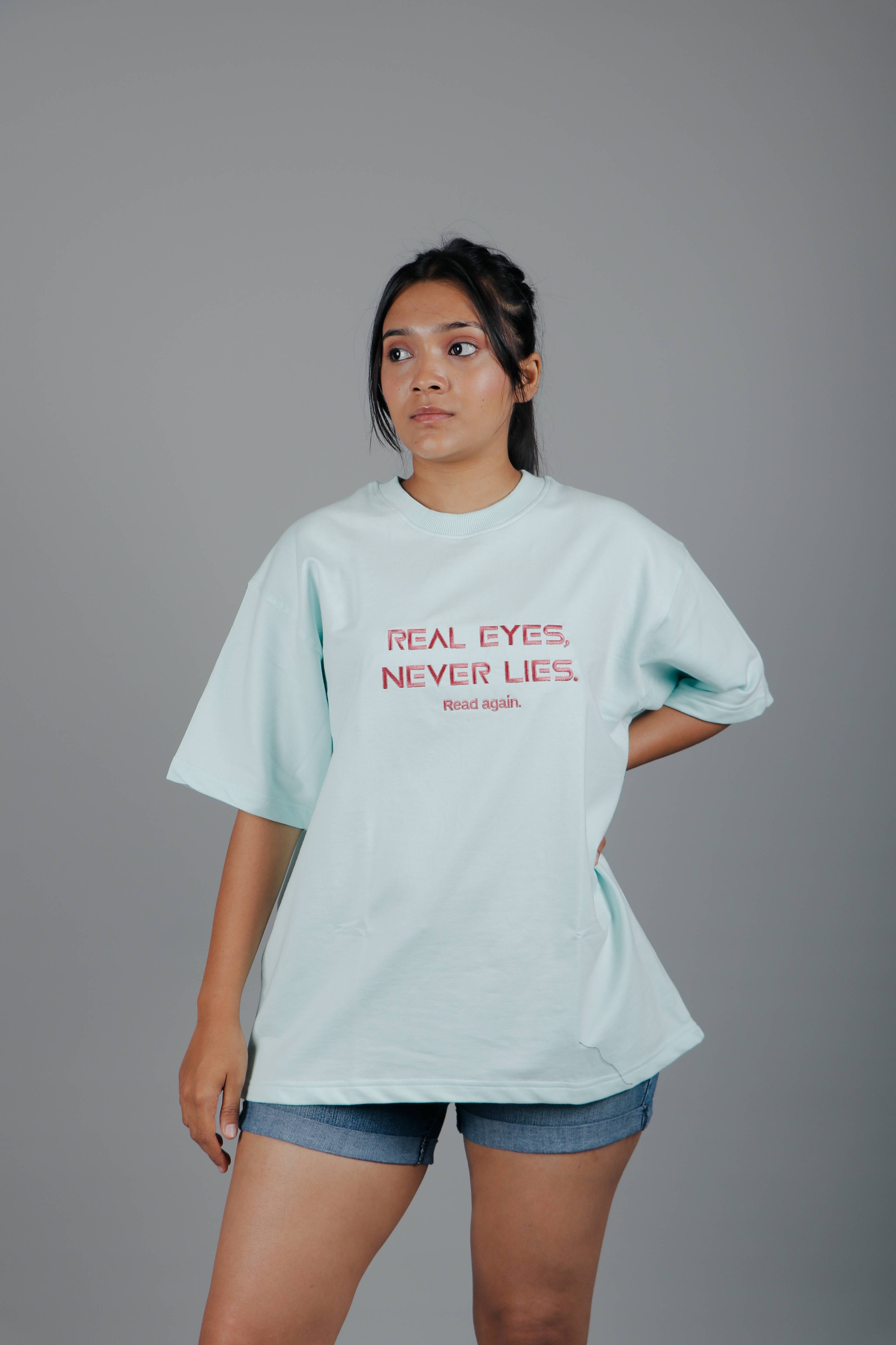 REAL EYES TSHIRT